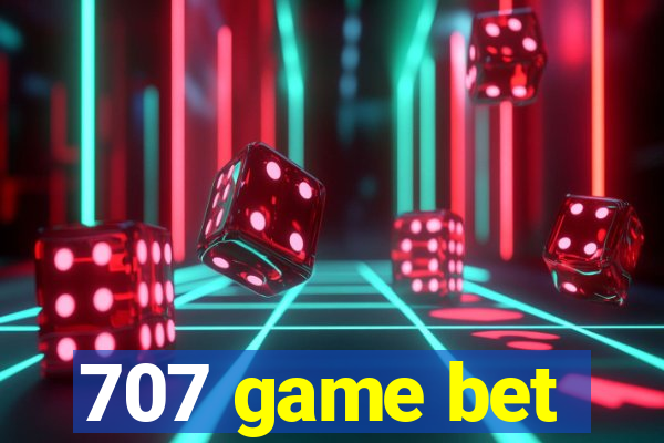 707 game bet